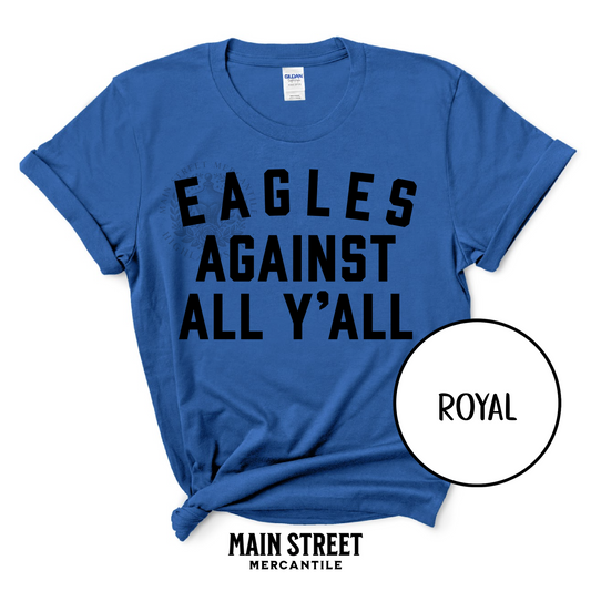 BH Eagles Against All Yall - Black Font