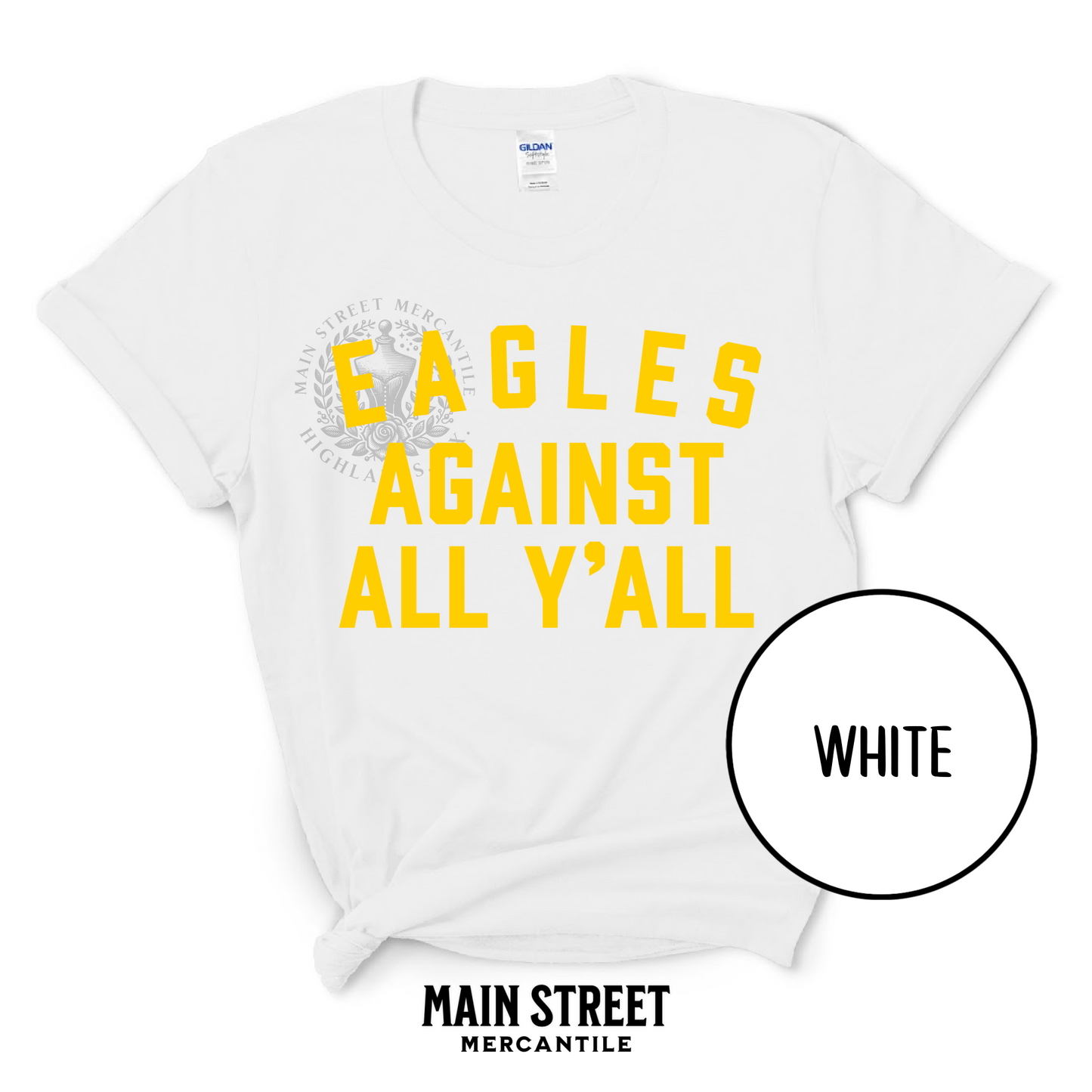 HJS Eagles Against All Yall - Yellow Font
