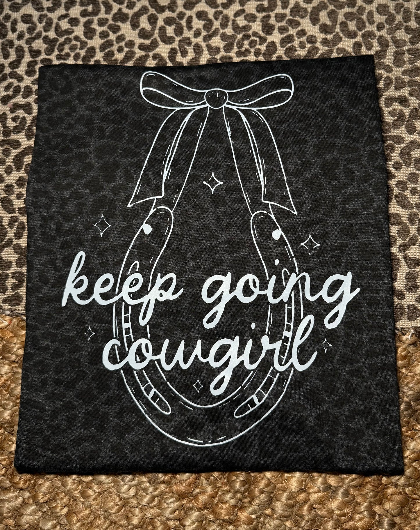 Keep Going Cowgirl